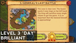 Cursed Treasure 2 - Level 3 - General's Last Battle (DAY) - BRILLIANT
