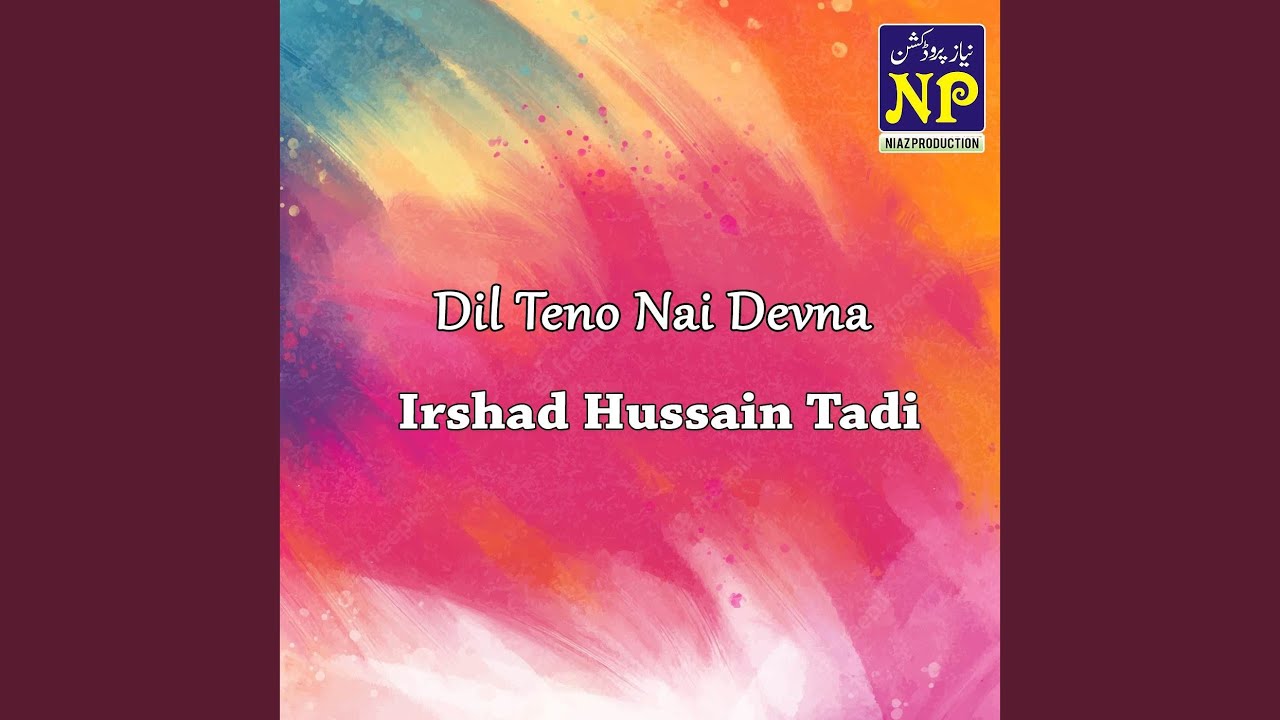 Dil Teno Nai Devna