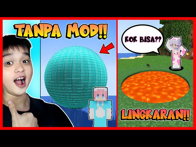 ATUN MEMBUAT LINGKARAN DAN BLOCK BULAT SEPERTI BOLA TANPA MODS !! Feat @sapipurba Minecraft class=