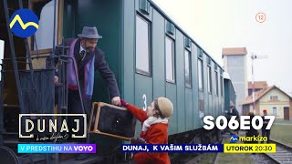 Dunaj, k vašim službám | v utorok o 20:30 na TV Markíza a v predstihu na Voyo (s06e07)