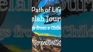 Path of Life 🌄 Selah Journeys- songs from a child's heart