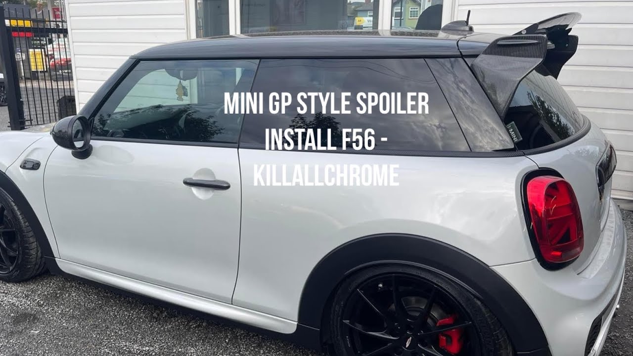 MINI GP Style Spoiler Install - F56 KillAllChrome 