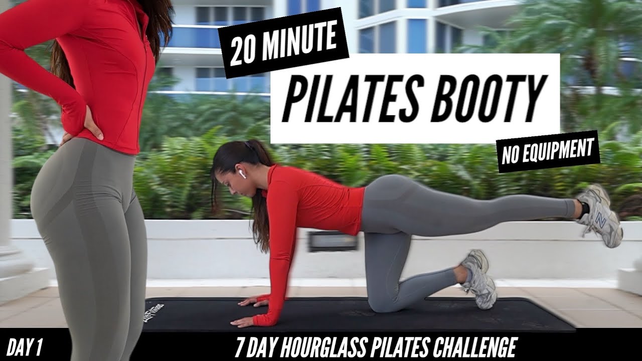 DAY 1 - 20 MIN PILATES BOOTY LIFT - 7 Day Hourglass Pilates Challenge ...