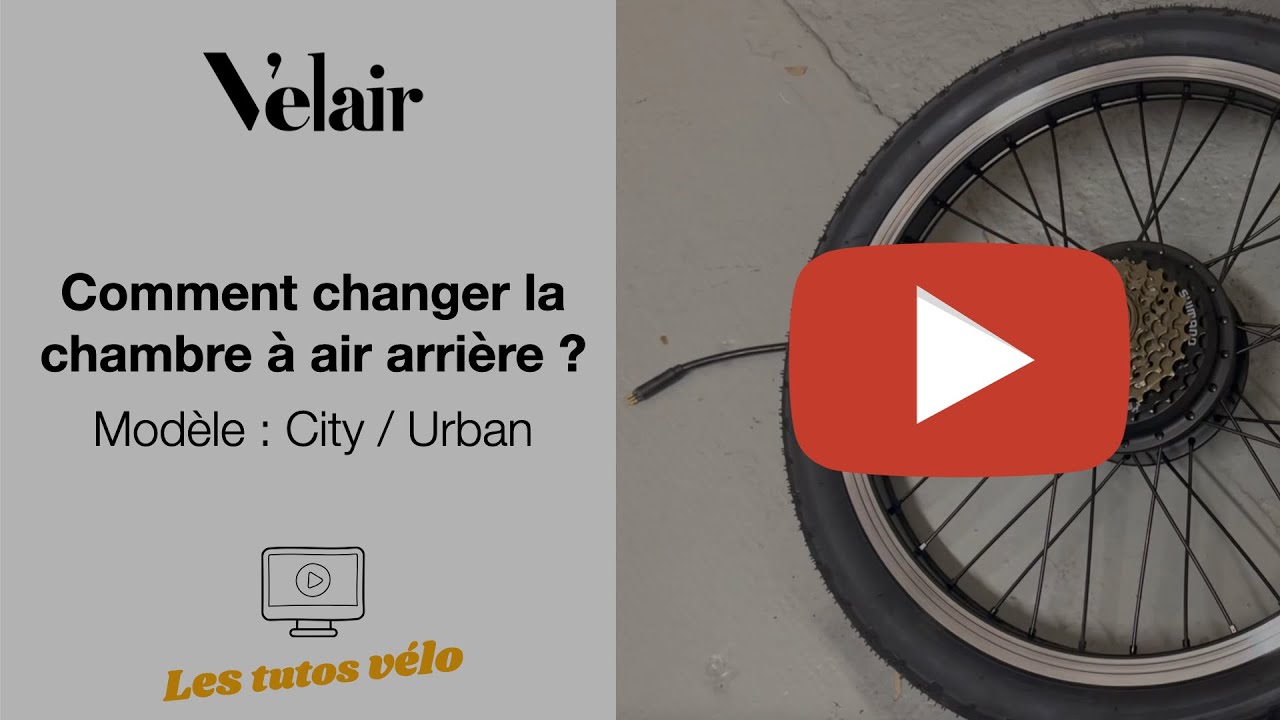 TUTO Velair - Changement chambre à air arrière City Urban 
