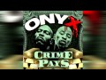 Onyx Crime Pays mp3