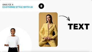 Analyze a Clothing Style with AI - Create Fashion Product Description with AI