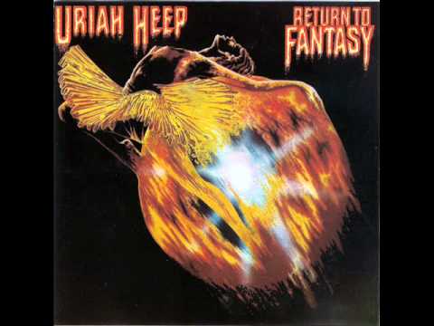 Uriah Heep - Return to Fantasy.