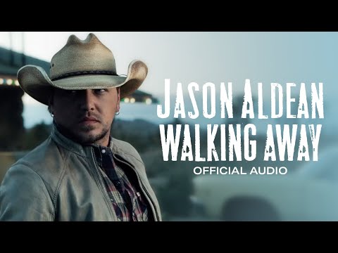 Jason Aldean Walking Away Official Audio