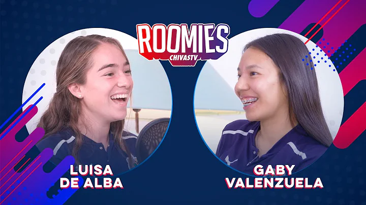 ROOMIES | Luisa De Alba y Gabriela Valenzuela | Ep...