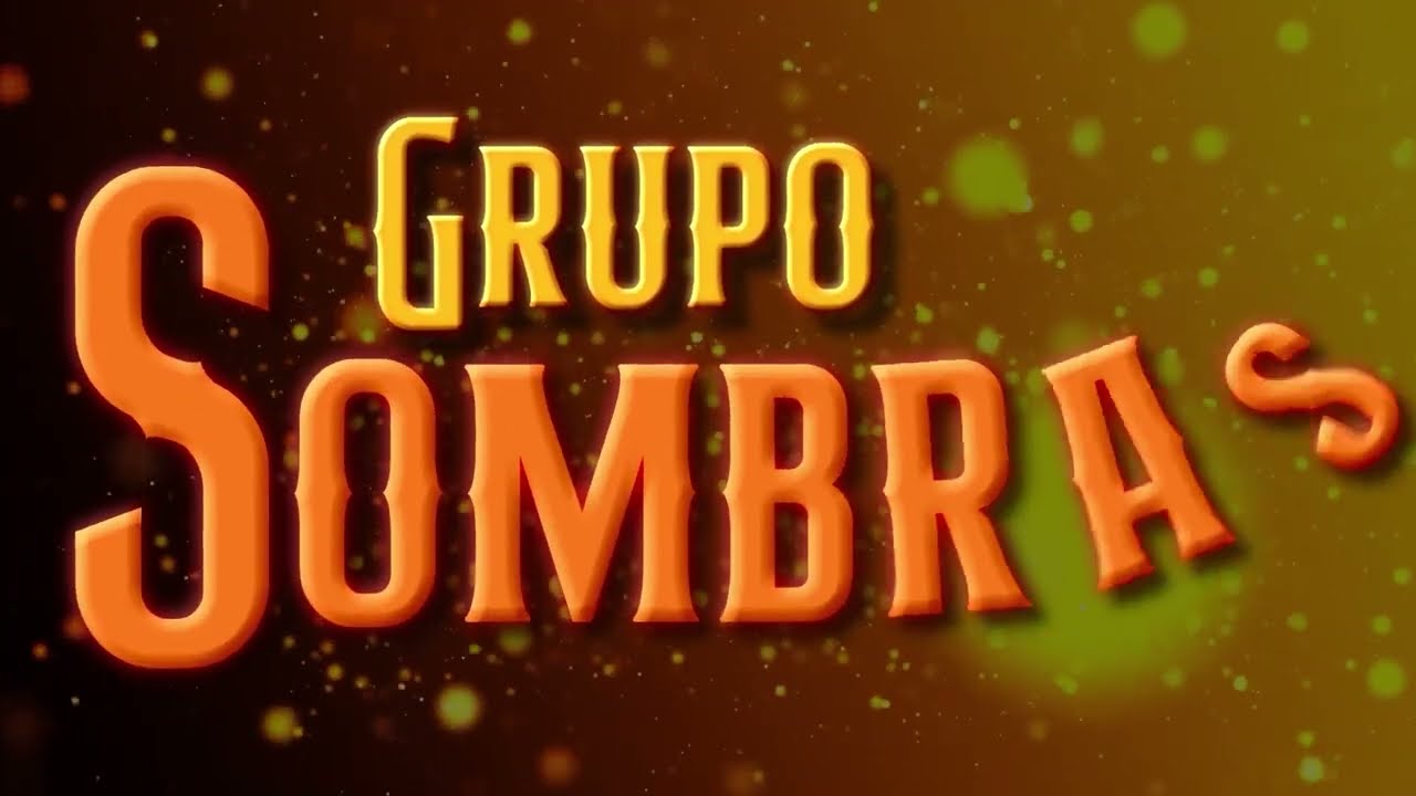 Grupo Sombras Enganchados Grandes Exitos de Cumbia Norteña