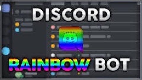 DISCORD RAINBOW ROLE  WORKING + SOURCE CODE FREE 2020