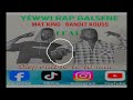 Mat king feat bandit kouss ywwi rap galsene