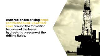 Drilling Manual | Underbalanced Drilling Definition, Features & Applications