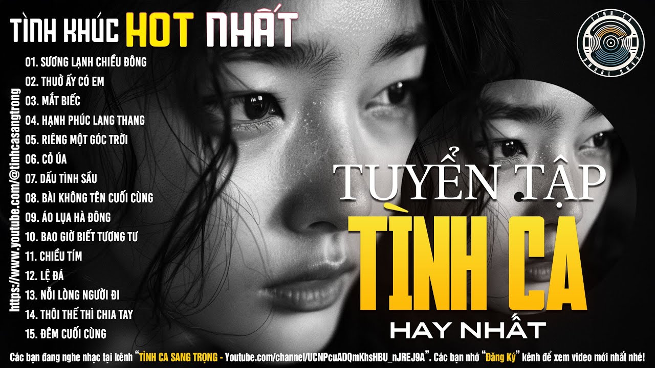 Sương Lạnh Chiều Đông, Thuở Ấy Có Em, Mắt Biếc - Nhạc Xưa Tình Ca Nhẹ Nhàng Chất Chứa Đầy Tâm Trạng