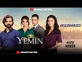 Yemin Dizi Müzikleri Kalbimin Sesi 
