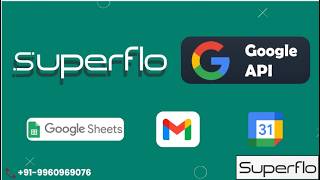 SuperFlo Google Workspace Integration | Google Sheets, Gmail & Calendar Automation