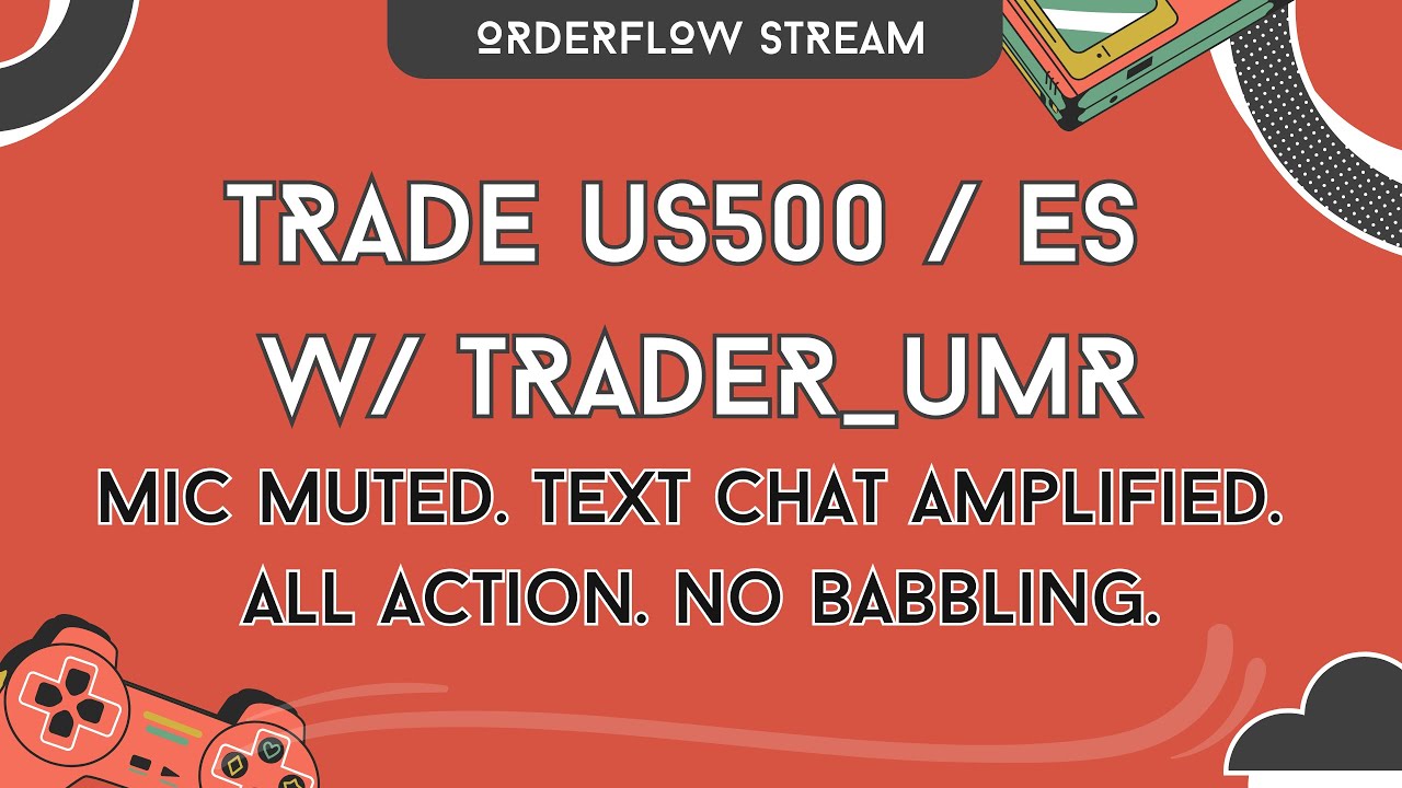 Trade ES Live w/ trader_umr | Footprint, Heatmap & Audio alerts