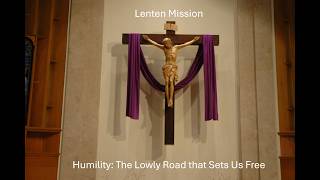 Humility: The Lowly Road that Sets Us Free (with Fr. Patrick)