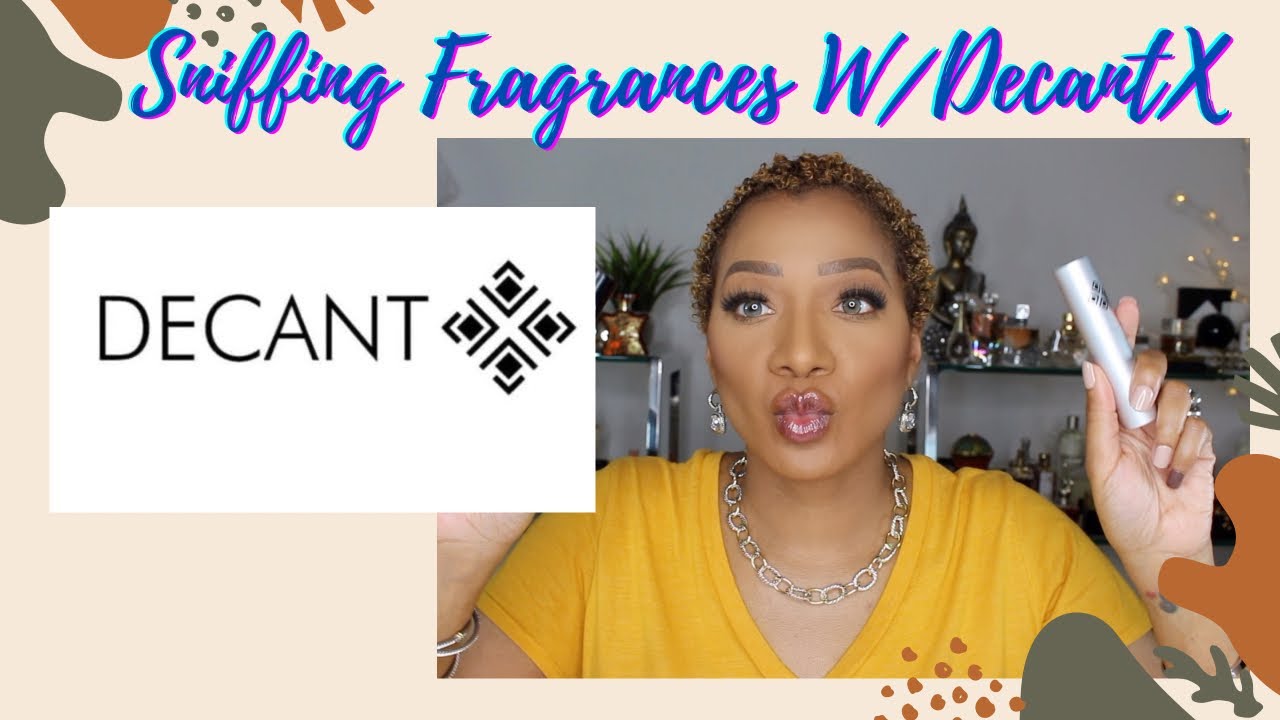 Sniffing Fragrances W/ Decantx - YouTube