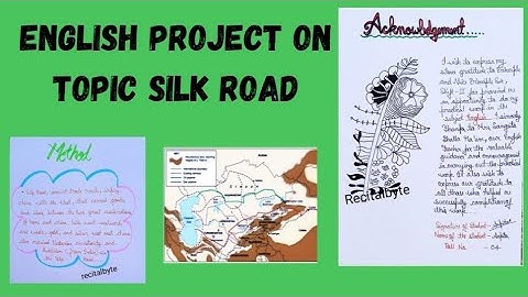 Project file on silk road, class 11 English #project #file #english #englishfile