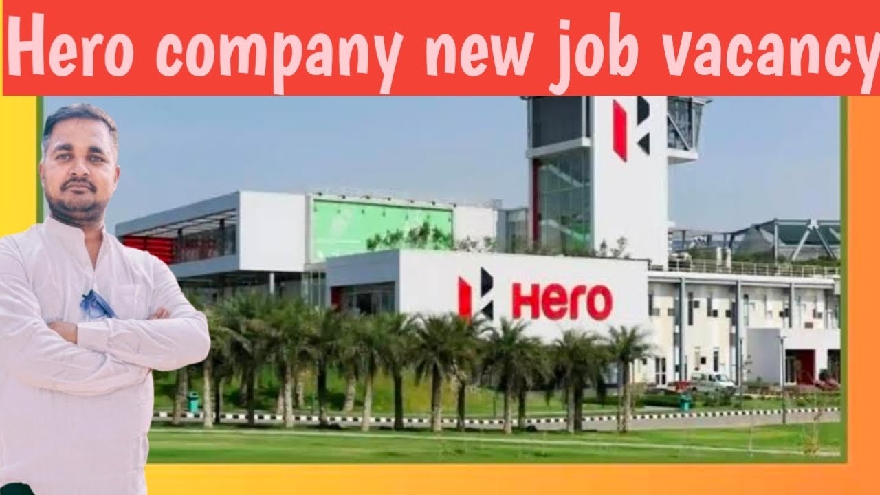 Hero company new job vacancy in Noida 2026