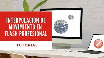 ¿Cómo crear interpolación de movimiento flash 2020?