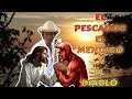 EL PESCADOR EL MENDIGO Y EL DIABLO