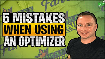 AVOID THESE 5 COMMON MISTAKES WHEN USING A DFS OPTIMIZER