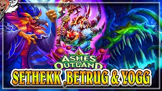 Sethekk, Betrug  & Yogg ~ Ashes of Outlands Hearthstone