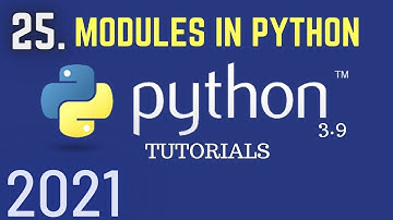 Python 3.9 Tutorials: Modules In Python | Functions in python |Python For Beginners|Python Tutorial