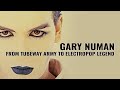 Capture de la vidéo Gary Numan: From Tubeway Army To Electropop Legend
