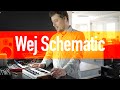 The Build — Wej Schematic