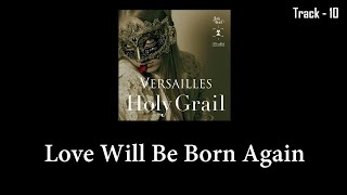 Versailles -  Love Will Be Born Again (Subtitle Indo   Eng)