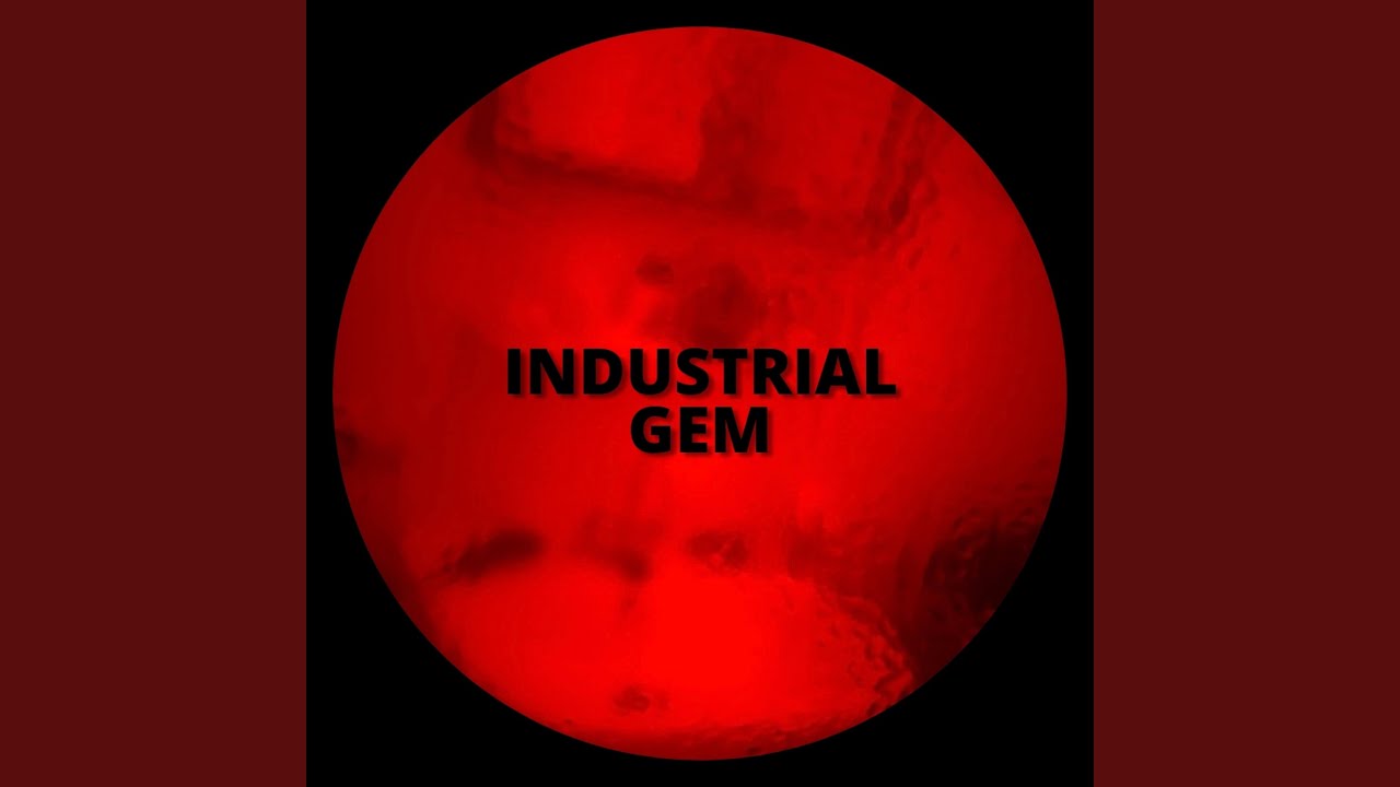 Industrial Gem YouTube