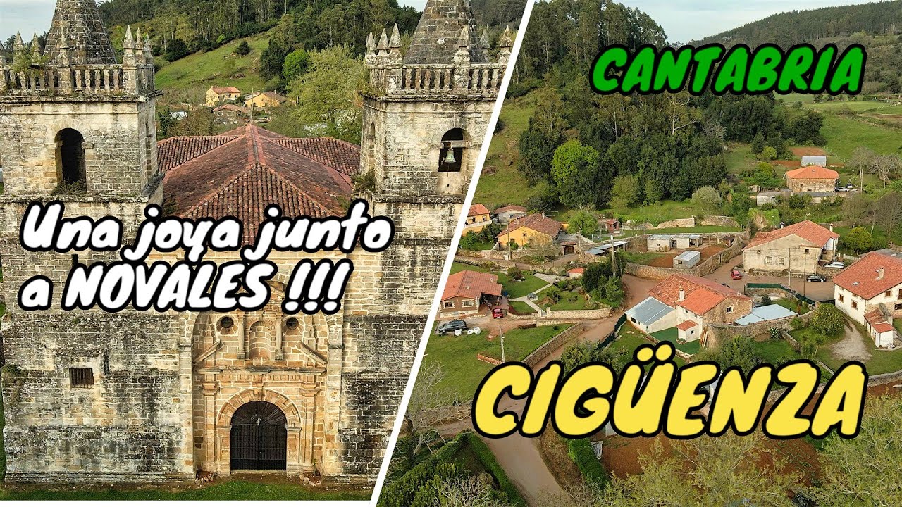 CIGÜENZA - Una joya junto a NOVALES !!! - ALFOZ DE LLOREDO - CANTABRIA 4K