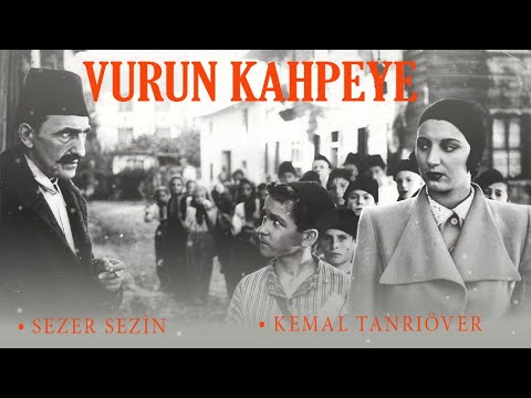 Vurun Kahpeye Türk Filmi | FULL | Restorasyonlu | SEZER SEZİN | KEMAL TANRIÖVER
