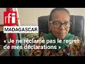 Madagascar:déchue après ses propos critiques, C. Razanamahasoa«ne regrette pas»ses déclarations• RFI