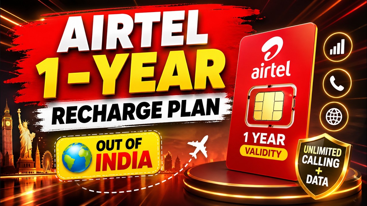 Airtel 1-Year Recharge Plans for out of India | Airtel Recharge Plan