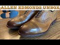 New Allen Edmonds Strands Unboxing & shine!