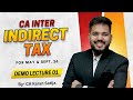 CA Inter GST Classes May 2026 | Free Demo Lecture 1 | Introduction to GST | CA Karan Satija