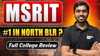 MSRIT Engineering College Review | Is It Really #1 in North Bangalore? Check 👆