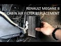 How to replace Renault Megane 2 cabin air filter