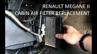 How to replace Renault Megane 2 cabin air filter