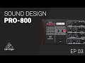Making sounds with PRO-800 Behringer - Sound design tutorial - Episode 03