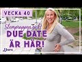 "Allt för att förlossningen ska komma igång!" - Petra Tungården vecka 40