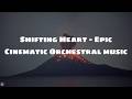 Shifting Heart - an Epic Cinematic Orchestral music