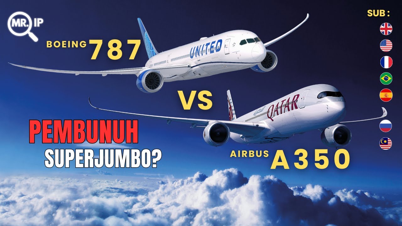 A350 vs 787 — Inilah Pembunuh Superjumbo ✈️👑