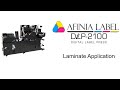 Loading and Applying Laminate - DLP-2100 Digital Label Press from Afinia Label