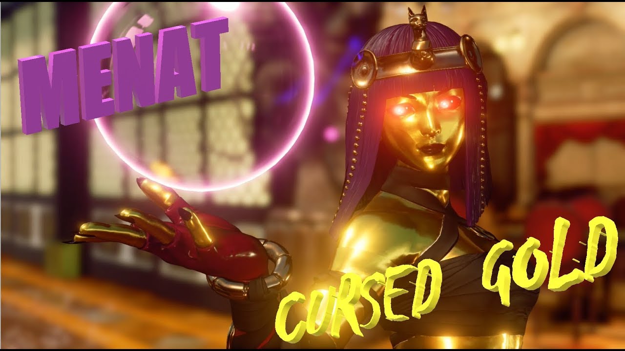🌠 【MODS】 SFV - Menat Cursed Gold 🌠