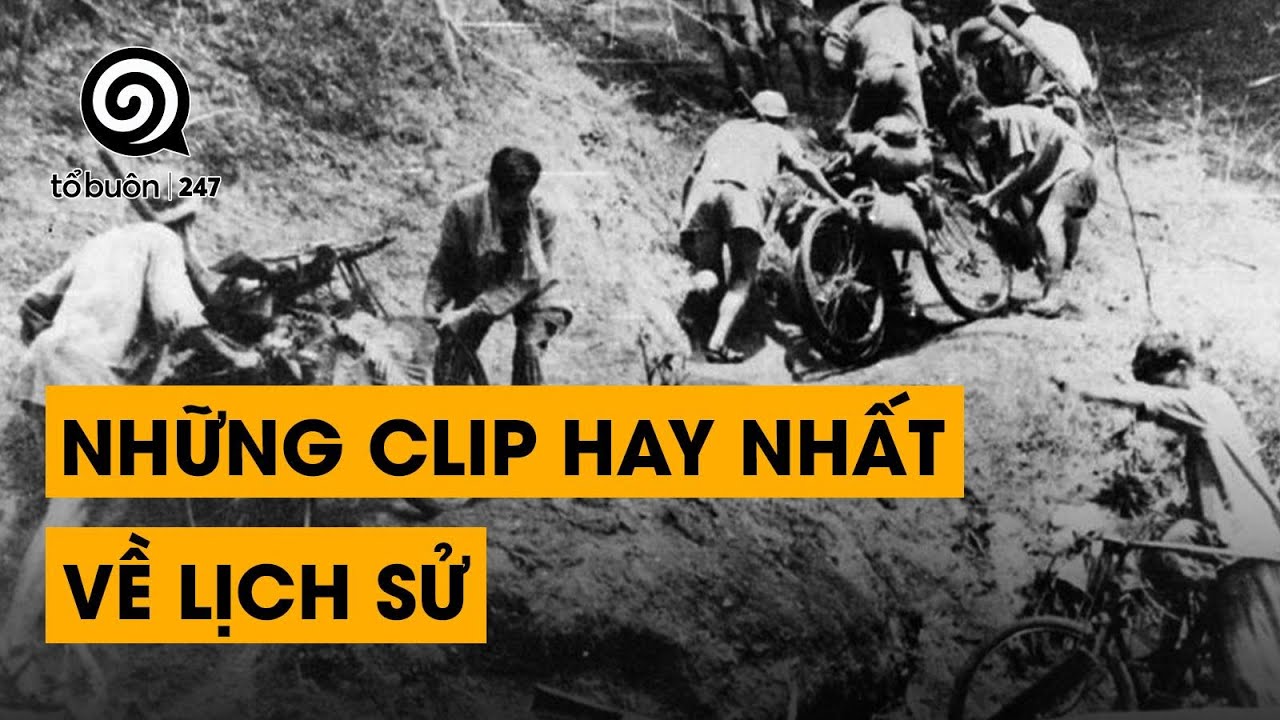 TẬP 5 - TỔNG HỢP NHỮNG CÂU CHUYỆN LỊCH SỬ HAY NHẤT CỦA... - youtube